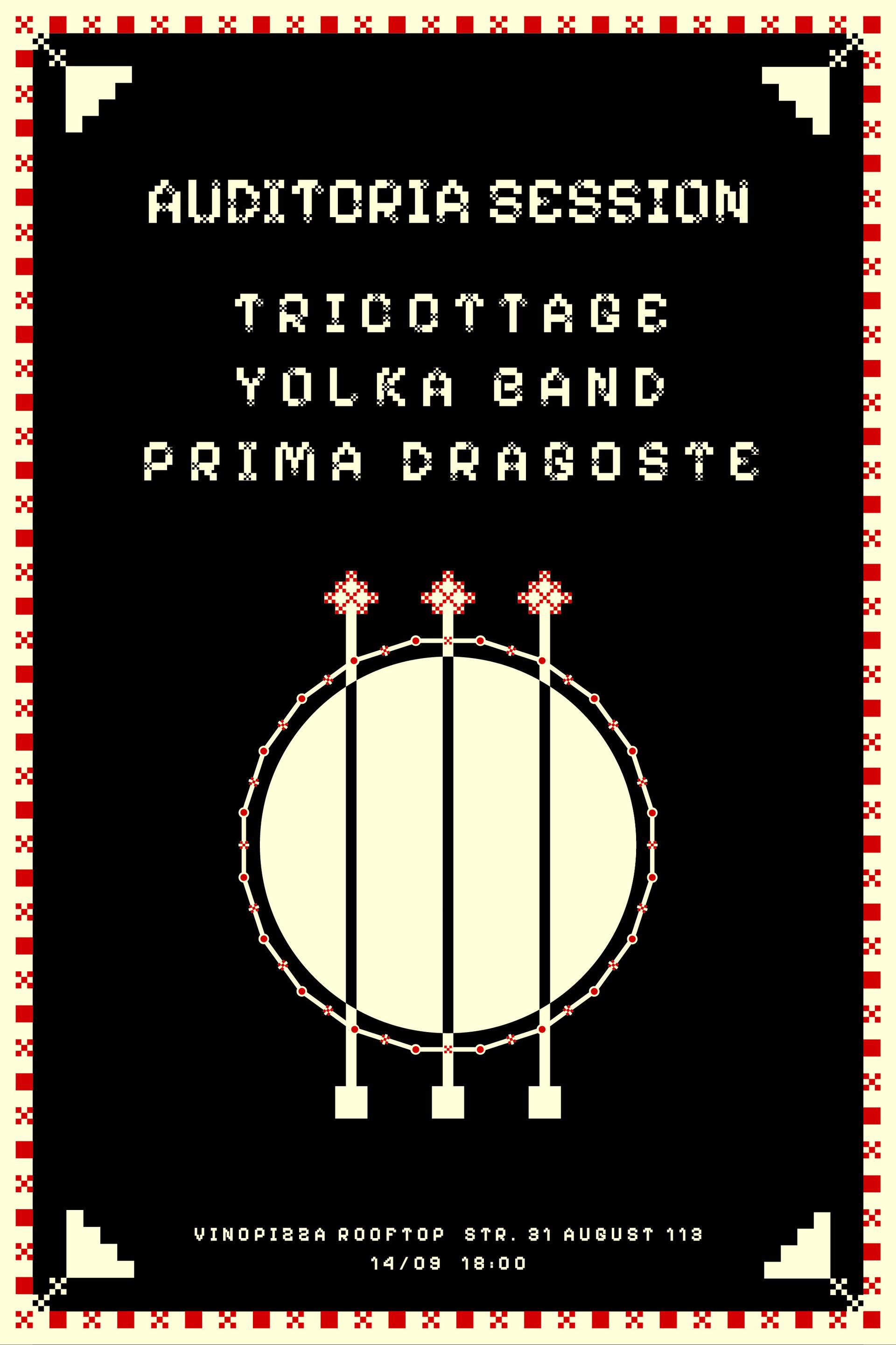 Auditoria Session - Tricottage, Yolka Band and Prima Dragoste