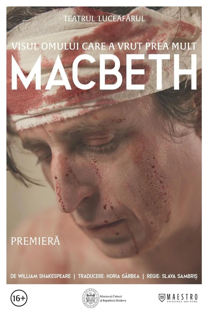Premiera „Macbeth” de W. Shakespeare