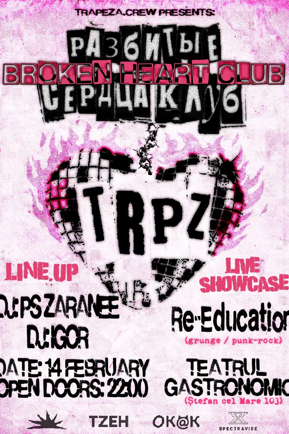 TRAPEZA: BROKEN HEART CLUB