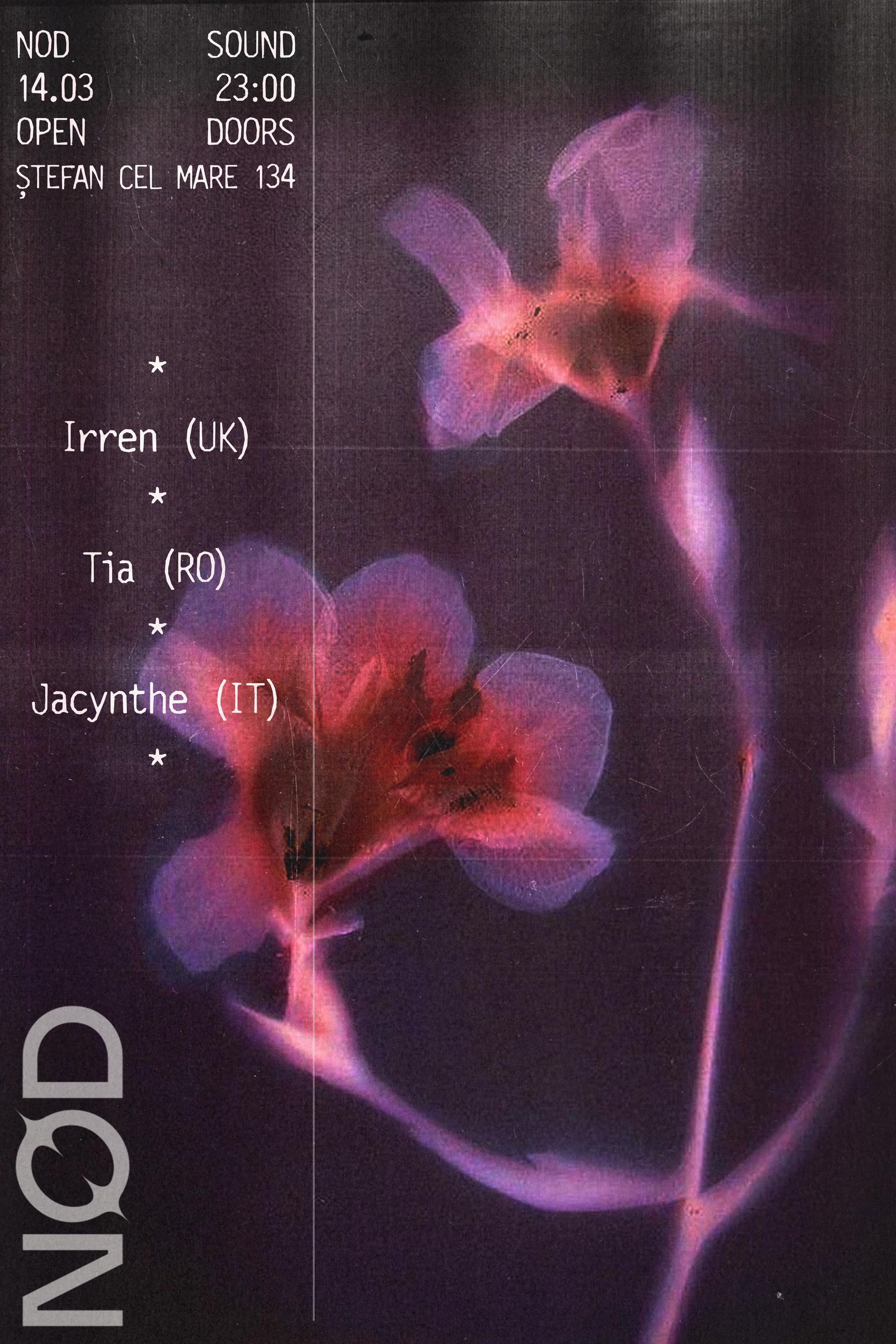 NØD SOUND presents Irren (UK), Tia (RO), Jacynthe (IT)