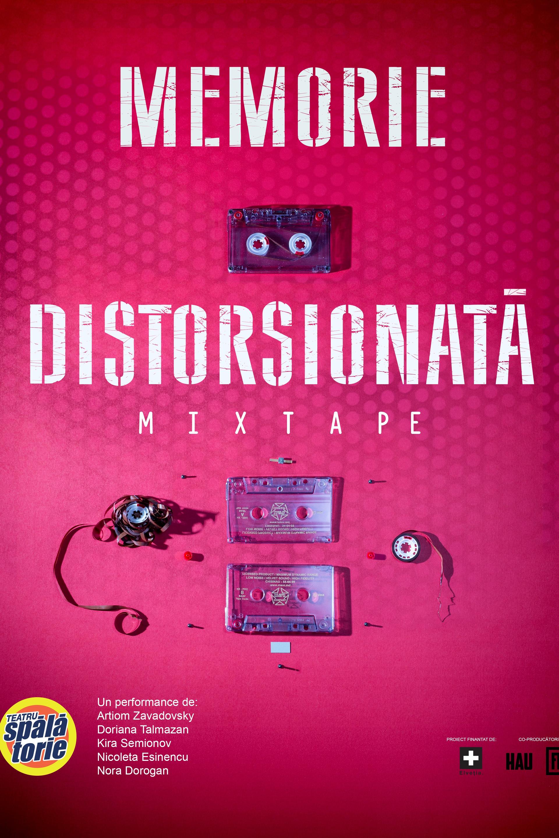 MEMORIE DISTORSIONATĂ   MIXTAPE