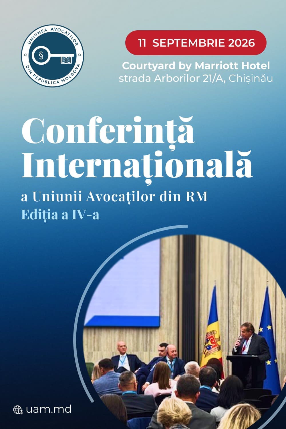 Conferința Internațională a Uniunii Avocaților din RM 2026 -Ediția a IV-a