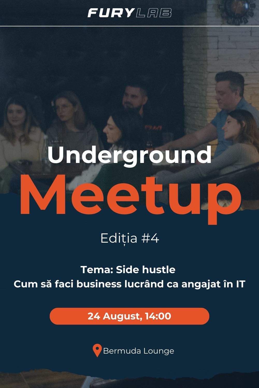 Underground Meetup #4: Side Hustle