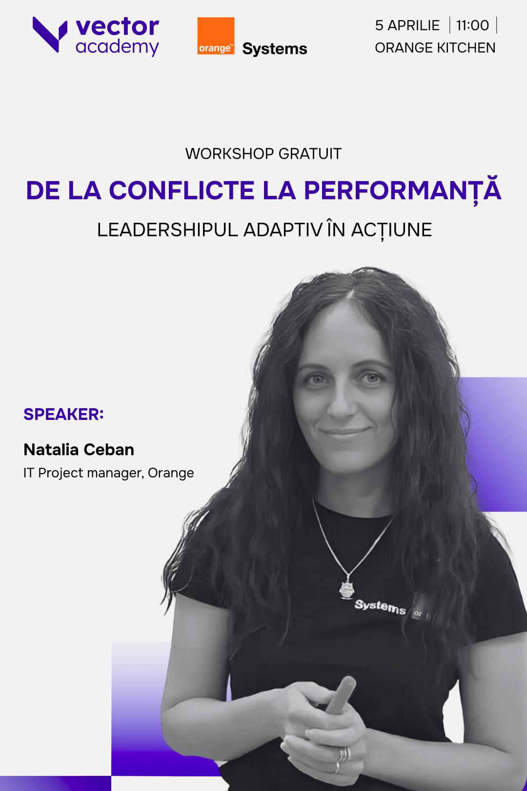 Workshop: Leadership-ul adaptiv în acțiune