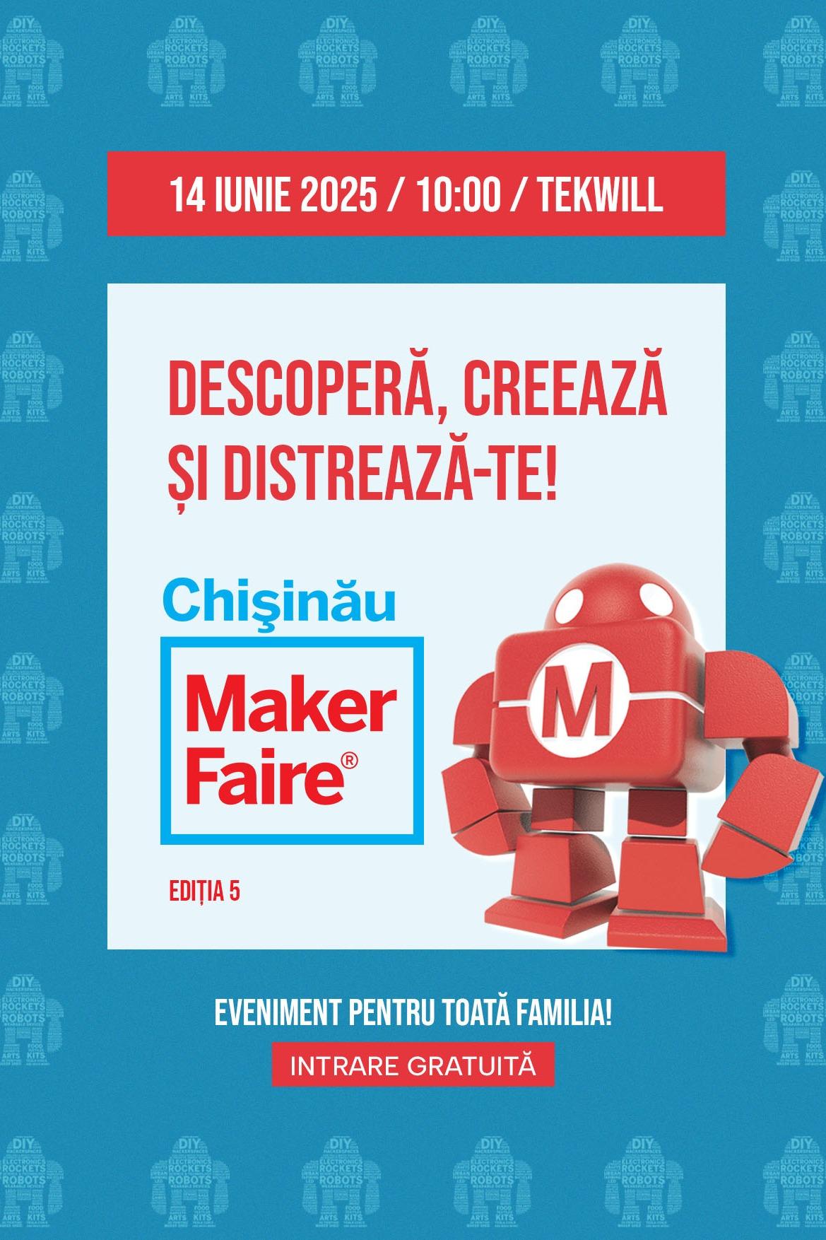 Chișinău Maker Faire 2025