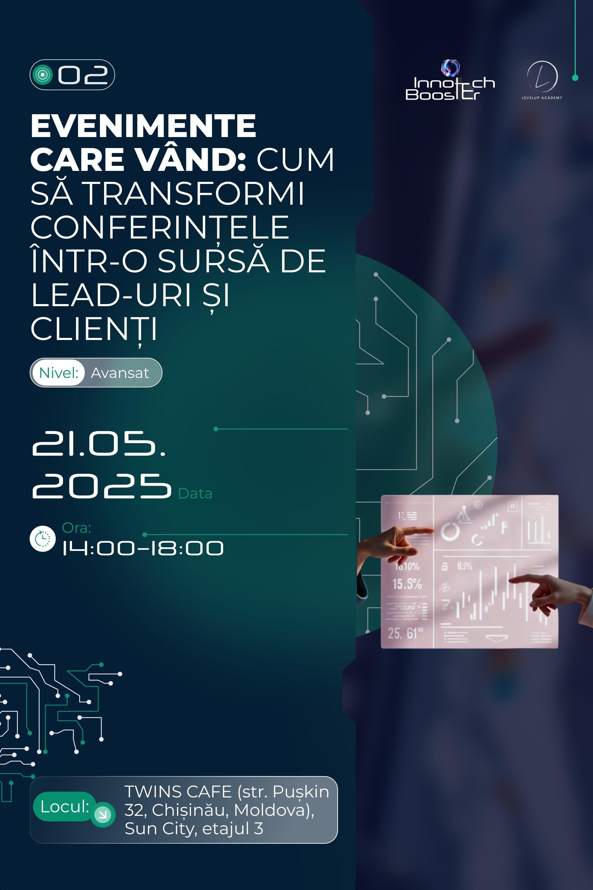 Evenimente care vând: Cum să transformi conferințele într-o sursă de leaduri și clienți