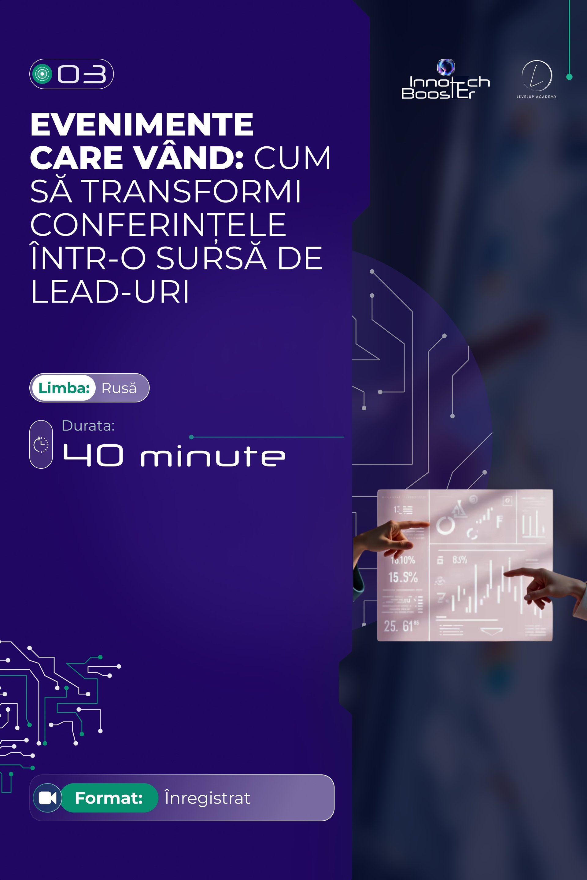 Evenimente care vând: Cum să transformi conferințele într-o sursă de leaduri și clienți