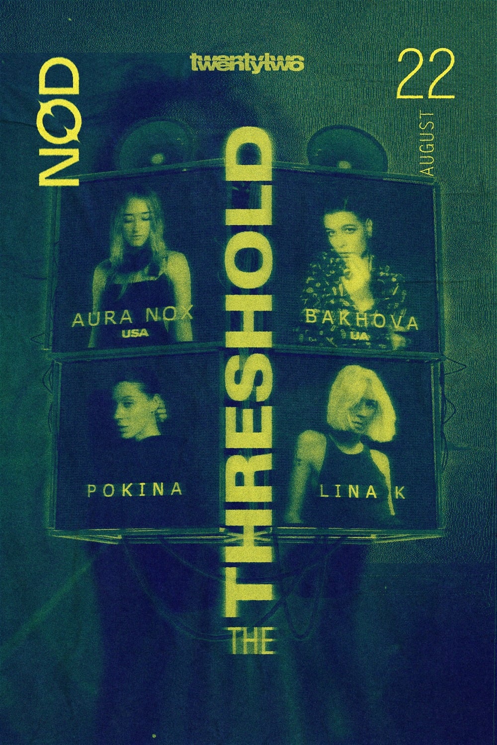 NØD PRESENTS 2222 RECORDS LABEL LAUNCH — THE THRESHOLD