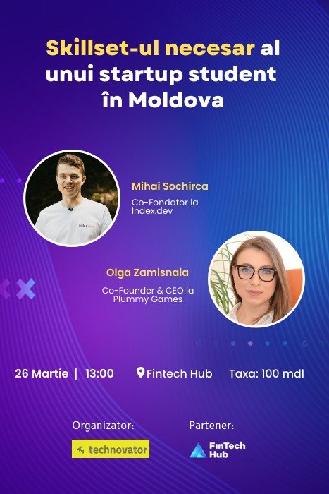 Skillset-ul unui s﻿tartup student în Moldova