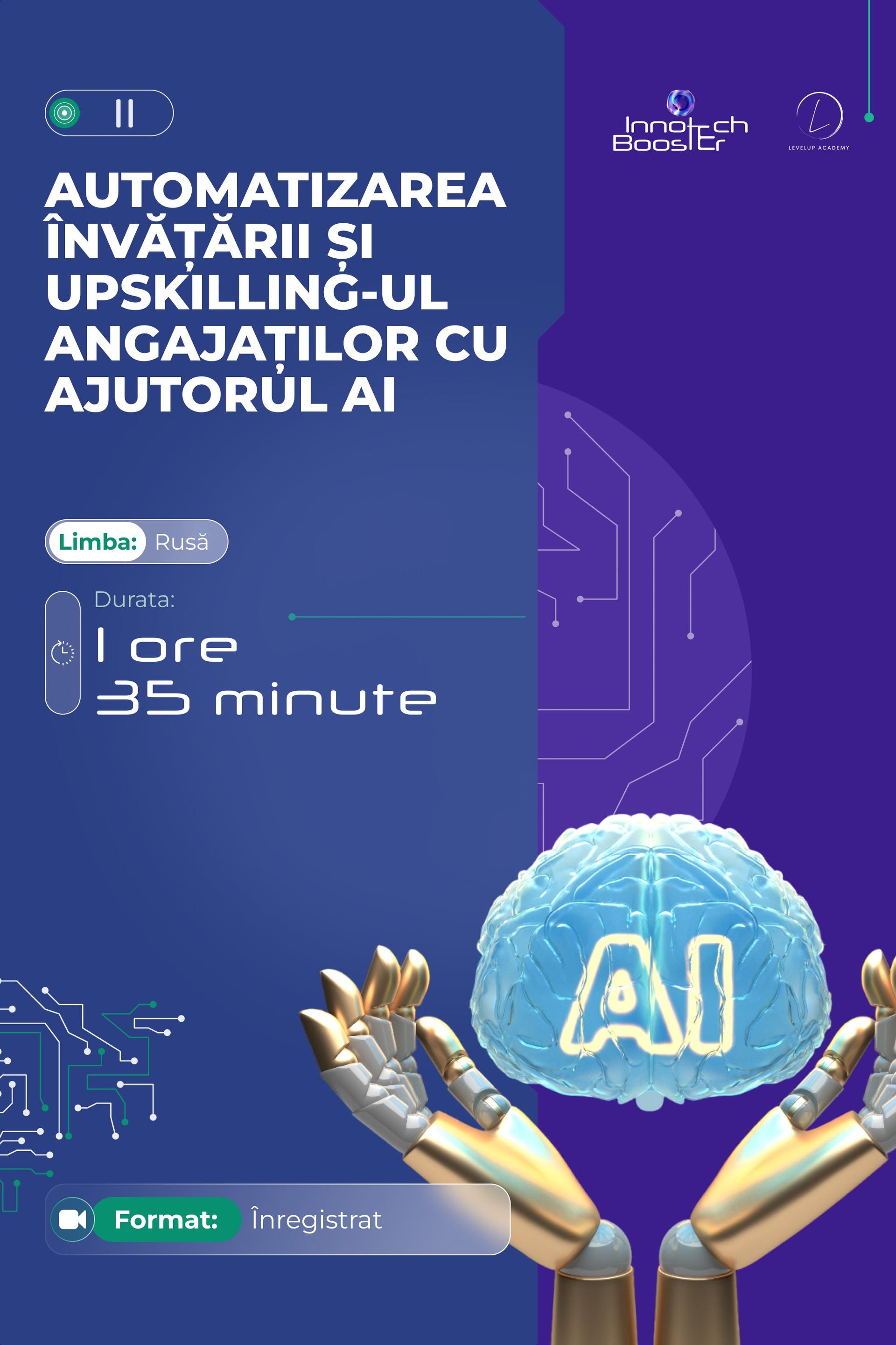 Automatizarea Învățării și Upskilling-ul Angajaților cu Ajutorul AI