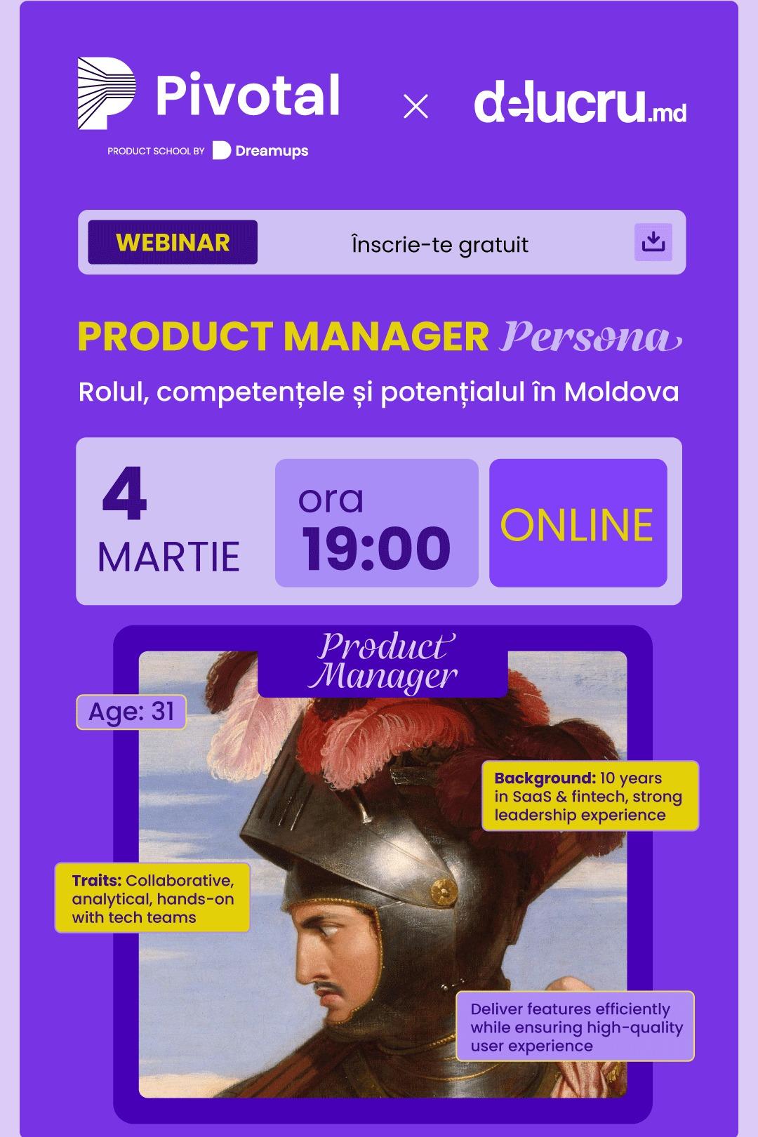 Product Manager Persona: Rolul, competențele și potențialul în Moldova