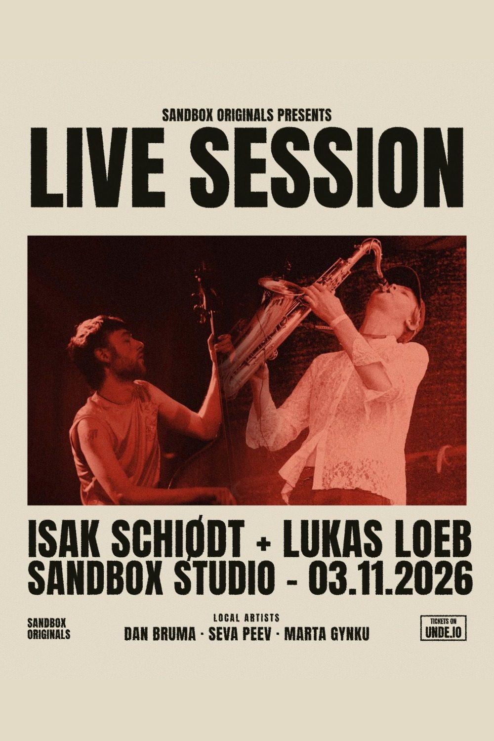 Sandbox Originals Live Session - Isak Schiødt and Lukas Loeb